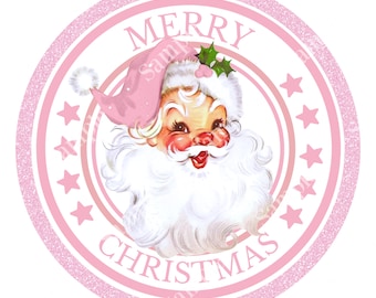 Vintage Pink Santa Christmas Sign - Christmas Wreath Sign - Door Hanger - Tiered Tray Sign - Wreath Center Attachment
