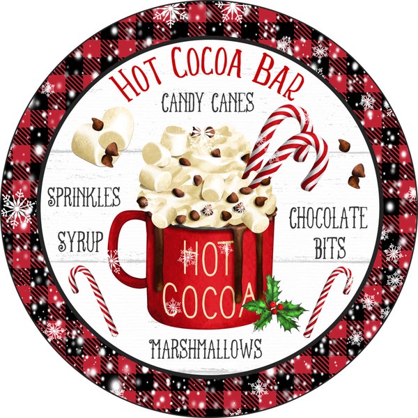 Hot Cocoa Bar Christmas Sign - Christmas Wreath Sign - Door Hanger - Tiered Tray Sign - Wreath Center Attachment