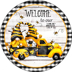 Welcome to Our Hive Gnome Bee Truck Sign - Round Spring Summer Sign for Wreaths -  Bee wreath Sign - Welcome Wreath - Tray Sign