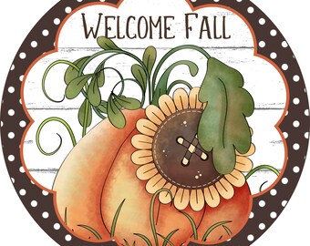Welcome Fall Sunflower Pumpkin Sign - Round Sign - Craft Supplies -  Pumpkin Wreath Sign - Wreath Supplies - Wreath center