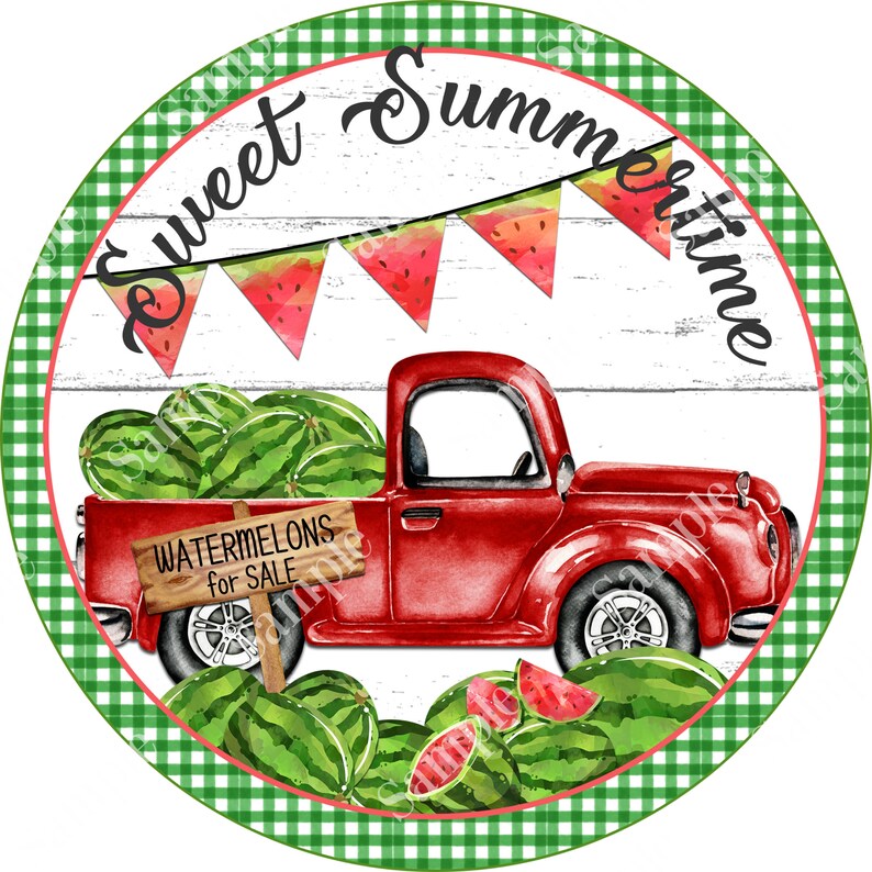 Sweet Summertime Watermelon Truck Sign - Summer Sign for Wreaths - Door ...