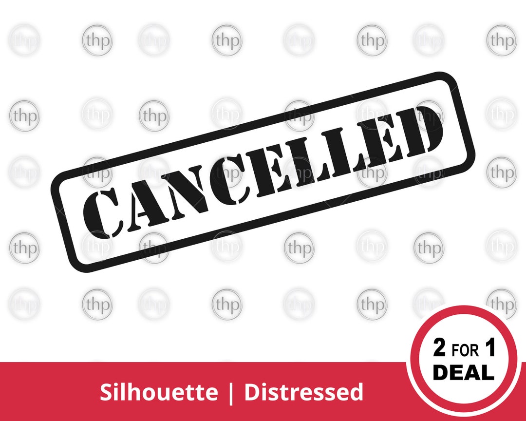 Cancelled SVG Rubber Stamp Svg, Announcement Svg, Cancelled Clipart