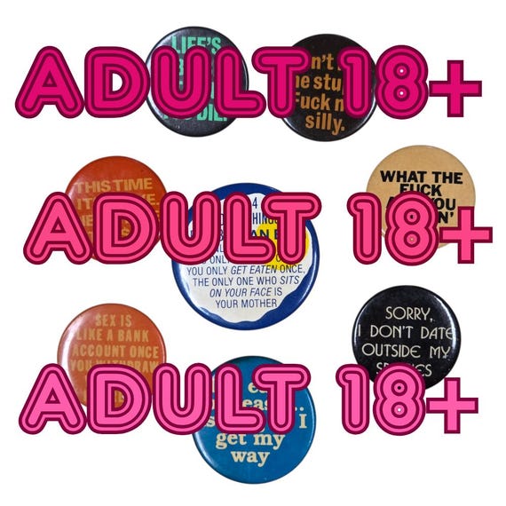 Vintage Adult Humor Crude Novelty Pins Pinback Buttons