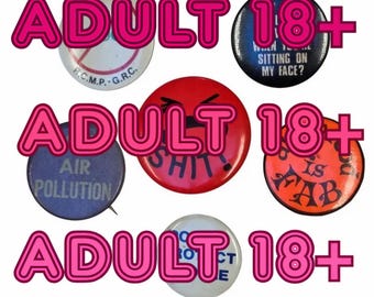 Vintage Protest & Adult Humor Pinback Buttons – Lot of 6