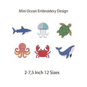 May include: Mini Ocean Embroidery Design featuring a shark, jellyfish, turtle, octopus, crab, and whale. The designs are in various colors, including blue, red, and green. The sizes range from 2 to 7.5 inches.