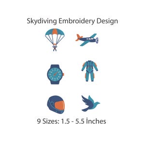 May include: Skydiving Embroidery Design featuring six icons: a blue and orange parachute, a blue aeroplane, a blue watch, a blue jumpsuit, a blue helmet with an orange visor, and a blue bird. Text reads: Skydiving Embroidery Design, 9 Sizes: 3.8 - 14 cm.