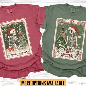 Lustige Skelett Weihnachten Tarot Karte Shirt, Komfort Farben Weihnachten Tshirt, Urlaub Liebhaber Geschenk, Wenn Ihre Toten Innen T-Shirt, Kaffee-Liebhaber Geschenk