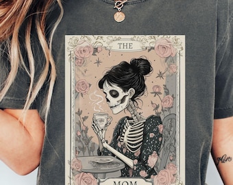 Das Mom Tarot Karten Shirt, Skelett Mama T-Shirt, Himmlische Mama Shirt, Comfort Colors® Kaffee Liebhaber Witchy Vibes T-Shirt, Muttertagsgeschenk Shirts
