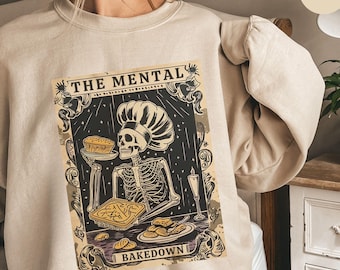 Mit einem mentalen Bake-Down-Shirt, Koch-Sweatshirt, Skelett-Tarot-Karten-Shirt, lustiger Back-Pullover, Keks-Backen-Crewneck, Brot-Bäcker-Geschenk
