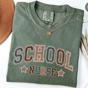Comfort Colors® School Nurse Shirt, Back To School Shirts, School Nurses Gift, Rn Nurse Gifts,First Day Of School Gift, Nurses Week Shirt