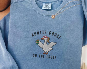 Embroidered Auntie Silly Goose Comfort Colors Sweatshirt, Goose Lover Cool Aunts Club Sweater,New Aunt Gift, Pregnancy Announcement Crewneck