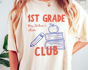 First Grade Retro Teacher Shirt, Comfort Colors® 1st Grade Teacher Team Shirts,Mrs. Teacher Name TShirt, Back to School Gift,1st Grade Squad