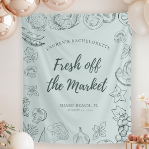 Frisch aus dem Markt Brautparty Banner Benutzerdefinierte Bauernmarkt Bachelorette Dekor Gemüse Obst Banner Blumen Bach Party Hintergrund Zeichen