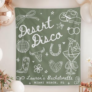 Desert Disco Bachelorette Party Decor, Disco Cowgirl Banner, Western Bridal Shower Welcome Sign, Last Rodeo Girls Beach Trip Decor