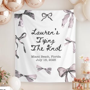 She&#39;s Tying The Knot Bridal Shower Welcome Sign, Custom Bow Bridal Shower Banner, Coquette Bachelorette Party Tapestry Photo Backdrop