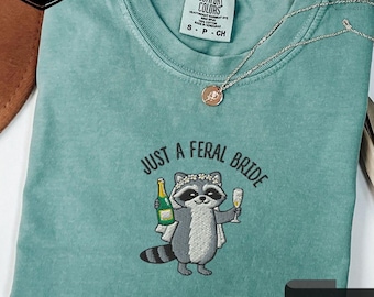 In My Feral Bride Era Embroidered Raccoon Shirt, Funny Bride TShirt, Bride To Be Engagement Gift, Wedding Planning, Getting Ready Bridal Tee
