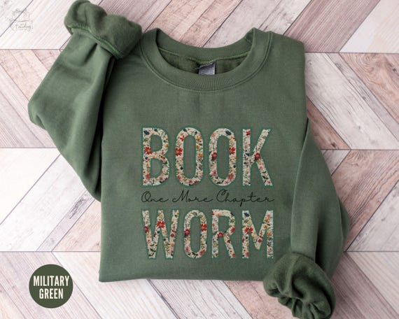 Floral Book Lovers Sweatshirt, Bookworm Gift for Her, Fantasy