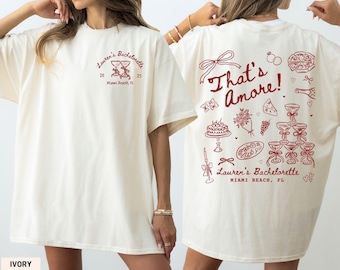 Personalized That's Amore Bachelorette Shirt, Comfort Colors®  Italian Theme Bach Party Tshirt, Pizza Wine Custom Bridesmaid Outfits