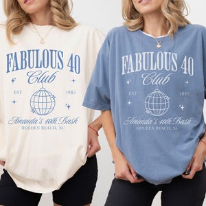Chemise 40e anniversaire, t-shirt pour fille d&#39;anniversaire couleurs confort personnalisé, t-shirt voyage filles personnalisé assorti, tenue 30e anniversaire, Social Club T