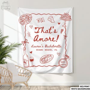 Thats Amore Bridal Shower Decor, Personalized Italian Themed Bachelorette Party Banner, Custom Pizza WineTapestry, Bridal Shower Photo Sign