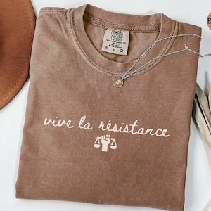 Comfort Colors® Vive La Widerstand Shirt, feministisches T-Shirt, Frauenrechte-Shirt, Gleichheitsaktivistin T-Shirt, feministisches Shirt, weibliches Power Geschenk