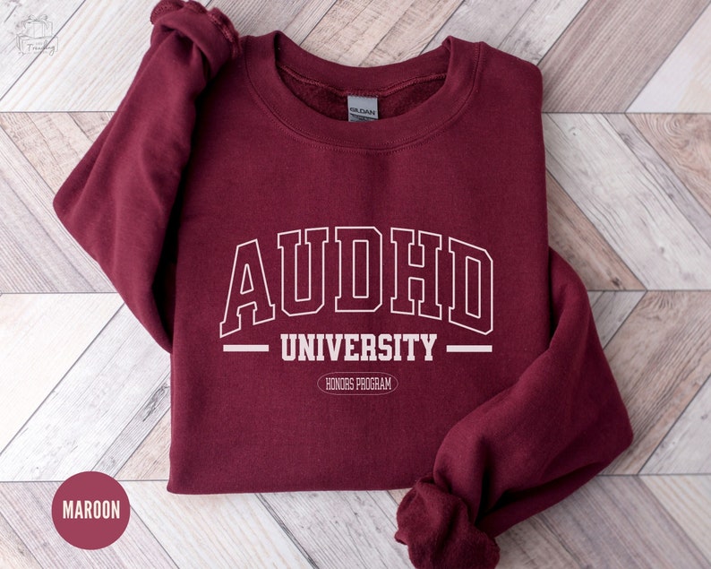 AUDHD Shirt, Neurodivergent Sweatshirt, Autism Awareness , ADHD, Inclusion Shirt, Actually Autistic, Neurotypical Gift, Minds of All Kinds
