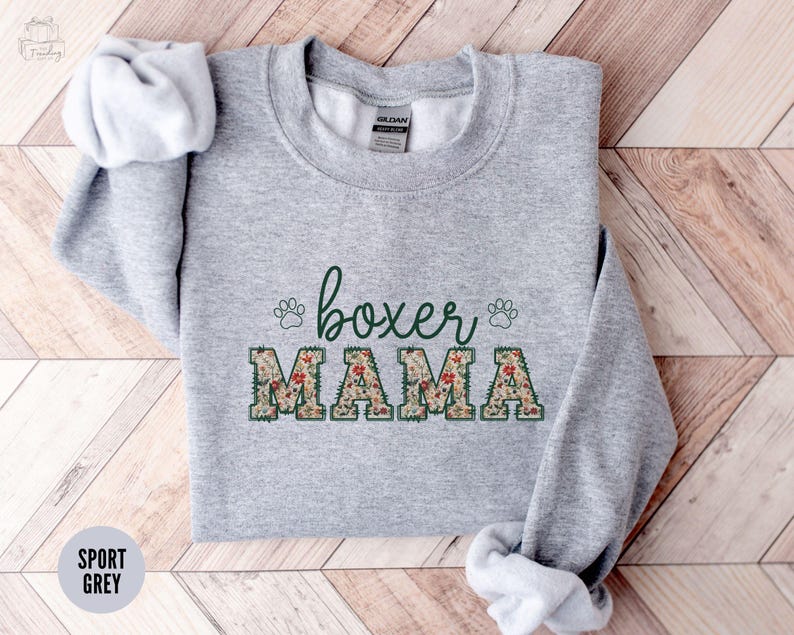 Boxer Dog Mom Sweatshirt, Dog Mama Shirt, Boxer Lover Sweater, Dog