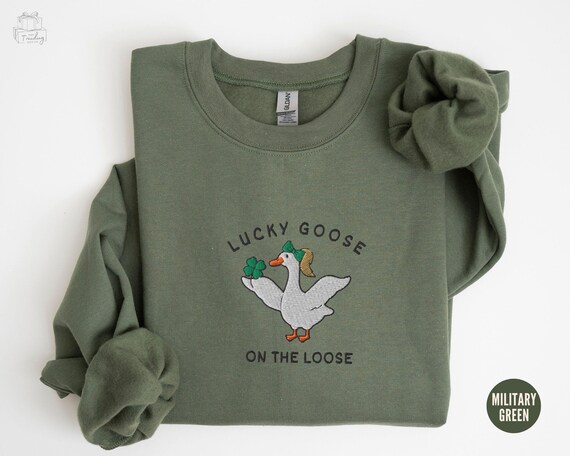 Embroidered Silly Goose Lucky Shirt St Patricks Day Sweatshirt,Shamrock Shirt,Four Leaf Clover Cute Patricks Day Shirt,Meme Funny Irish Gift