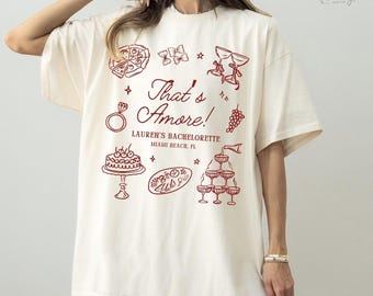 That's Amore Bachelorette Shirt, Comfort Colors® Personalized Italian Theme Bach Party Tshirt, Pizza Wine Custom Bridesmaid Outfits