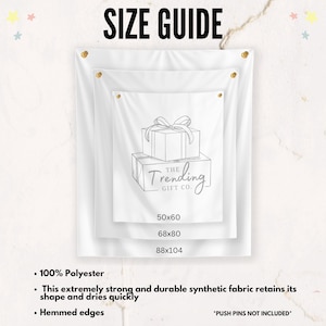 May include: White polyester wall tapestries with the text "SIZE GUIDE". The tapestries are displayed in three sizes: 50x60 inches, 68x80 inches, and 88x104 inches. The tapestries feature a gift box design and the text "The Trending Gift Co."
