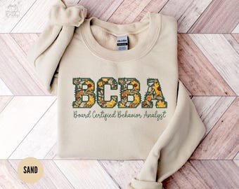 BCBA-tröja, beteendeanalytikertröja, blommig rund halsringning för certifierad beteendeanalytiker, examenspresent till framtida BCBA, inkluderingstopp