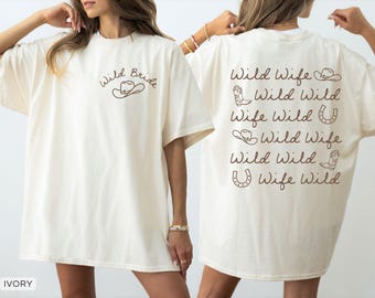 Wild Wild Wife Custom Cowgirl Bachelorette Comfort Colors Tee, Western Bridal Party Shirt, Texas Austin Nashville Girls Weekend Trip