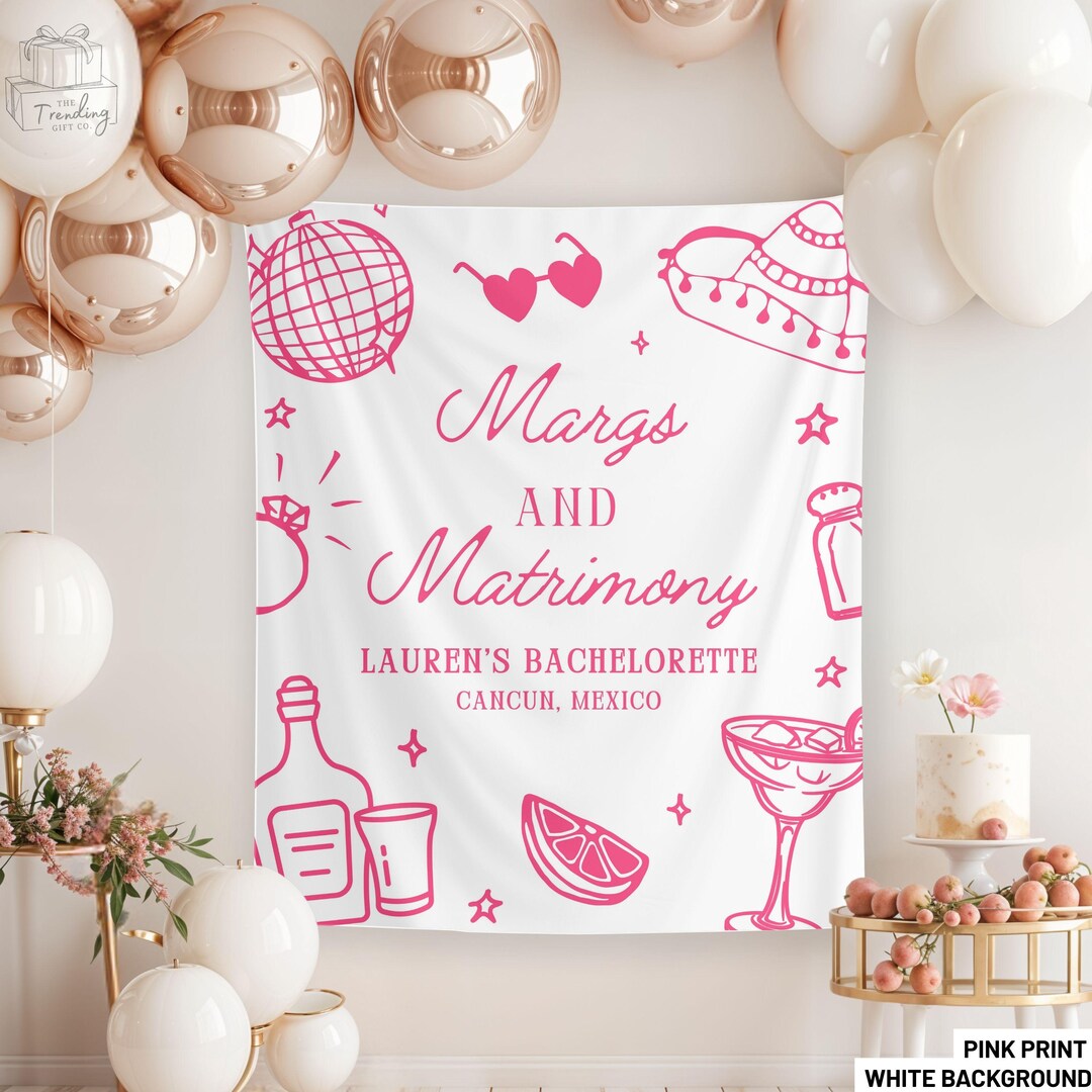 Margs and Matrimony Bachelorette, Mexico Bach Banner, Custom ...