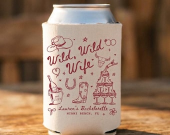 Wild Wild Wife Bachelorette Can Cooler, Custom Western Nashville Bride Cowgirl Bach Beer Sleeve, Western Bridal Shower Decor