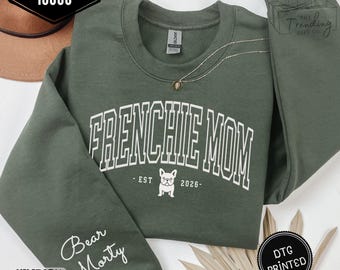 Personalized French Bulldog Sweatshirt with Dog Names on Sleeve Custom Frenchie Mama Crewneck Gift, Dog Mom Sweater, New Frenchie Shirt