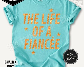 Camiseta "La vida de una prometida", camiseta "Comprometida" de Comfort Colors®, camiseta "Futura esposa", regalo de compromiso, camiseta para novia de despedida de soltera, camiseta para despedida de soltera