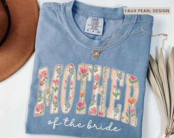 Mother of the Bride Faux Pearl Letters Shirt Comfort Colors MOB Tshirt, Mom Bridal Party Getting Ready Outfit
