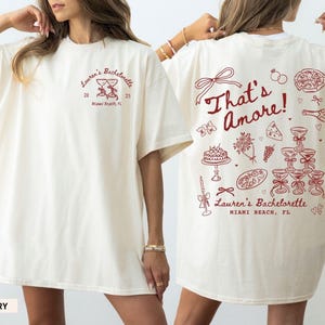 Personalized That&#39;s Amore Bachelorette Shirt, Comfort Colors®  Italian Theme Bach Party Tshirt, Pizza Wine Custom Bridesmaid Outfits