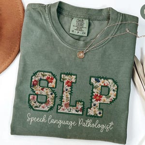 Floral Speech Therapy Comfort Colors Shirt, SLP T Shirt,Speech Pathology Gift for Speech Therapist, Language Pathologist Tee,SLPA Graduation