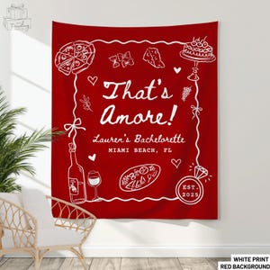 Thats Amore Bridal Shower Decor, Personalized Italian Themed Bachelorette Party Banner, Custom Pizza WineTapestry, Bridal Shower Photo Sign
