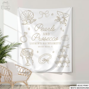 Custom Pearls and Prosecco Bridal Shower Banner, Prosecco and Pearls Bachelorette Party Welcome Sign Decor Personalized Bride Photo Backdrop