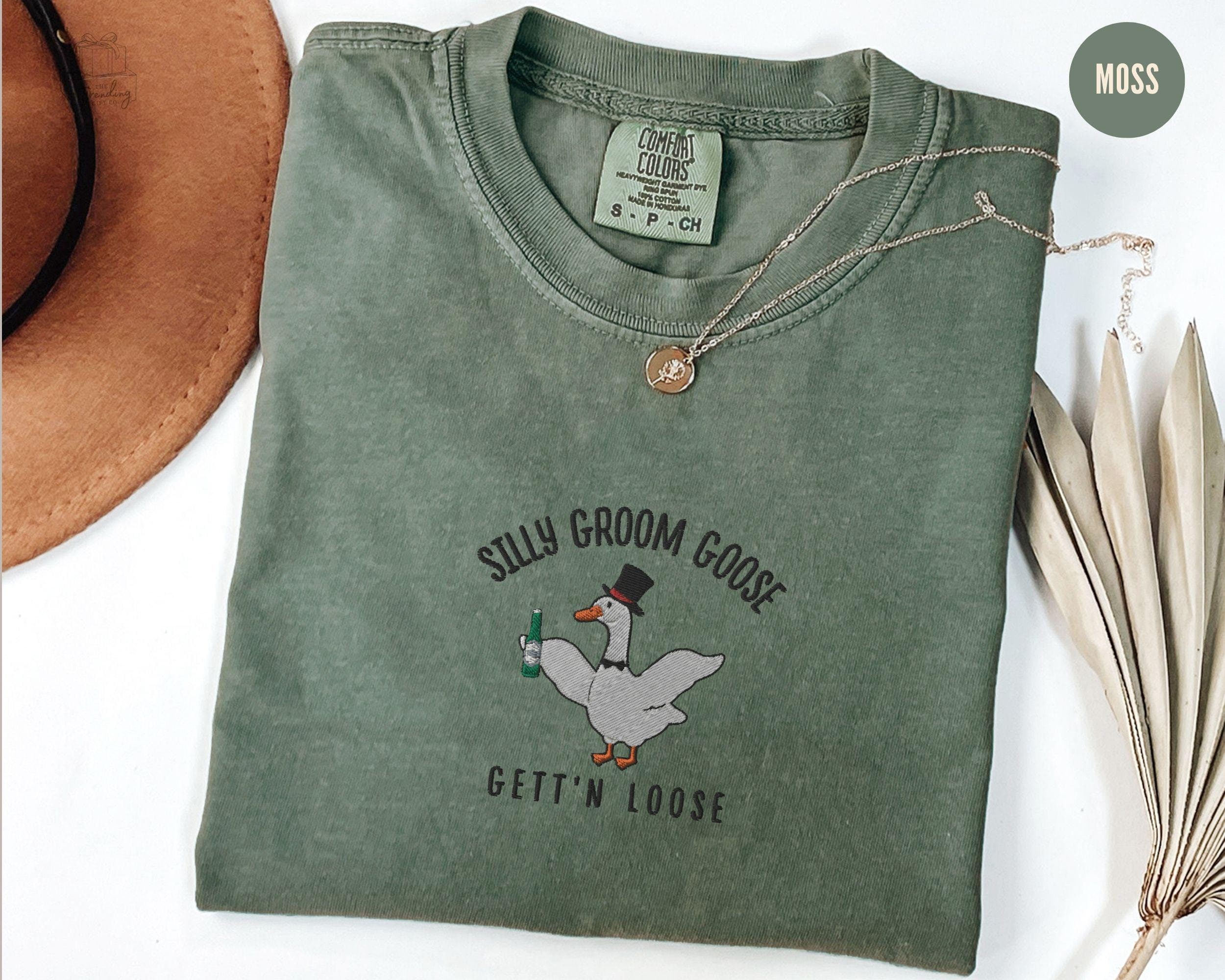 Embroidered Silly Goose Groom Shirt, Funny Goose Wedding Gift for Fiance, Matching Couple Newlywed Gift,Comfort Colors Bachelor Party Tshirt