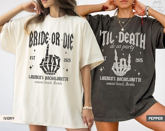 Bride Or Die Funny Bachelorette Party Shirts, Til Death Do Us Party Halloween Bachelorette Favors, Gothic Bride Tshirt, Skeleton Bach Shirts