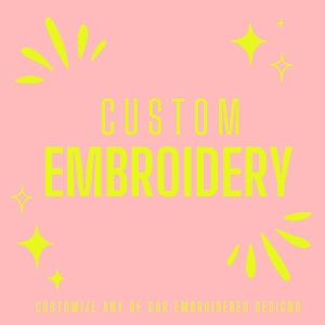 Custom Embroidery