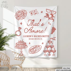 Thats Amore Bridal Shower Banner, Personalized Italian Themed Bachelorette Party Decor, Custom Pizza WineTapestry, Bridal Shower Photo Sign