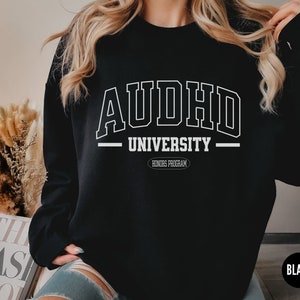 AUDHD Shirt, Neurodivergent Sweatshirt, Autism Awareness , ADHD, Inclusion Shirt, Actually Autistic, Neurotypical Gift, Minds of All Kinds