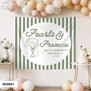 Personalized Pearls and Prosecco Bachelorette Party Welcome Sign Decor Bridal Shower Banner, Prosecco and Pearls Custom Bride Photo Backdrop
