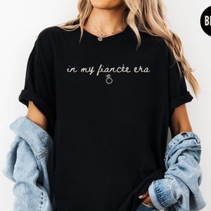 Comfort Colors® I min fästmö-era-t-shirt, förlovningströja, framtida fru-tröja, förlovningspresent, brudtröja för brud, möhippa-tröja Black