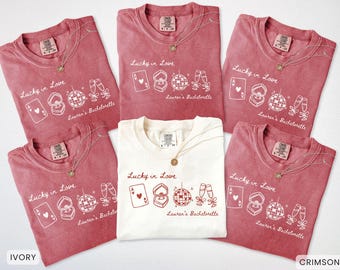 Custom Lucky in Love Bachelorette Shirt, Comfort Colors Las Vegas Girls Trip T- Shirt, Casino Night Tee, Custom Bridal Party Tshirts
