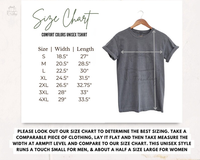 May include: Size chart for a unisex t-shirt with measurements in inches. The chart shows the width and length of the shirt in sizes S, M, L, XL, 2XL, 3XL, and 4XL. The text "Comfort Colors Unisex T-shirt" is at the top of the chart.